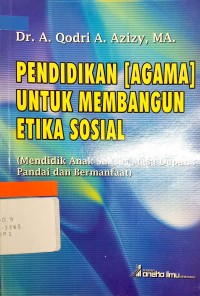 Image of Pendidikan untuk membangun etika sosial : mendidik anak sukses masa depan, pandai dan bermanfaat