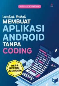 Image of LAngkah Mudah Membuat Aplikasi Android tanpa Coding